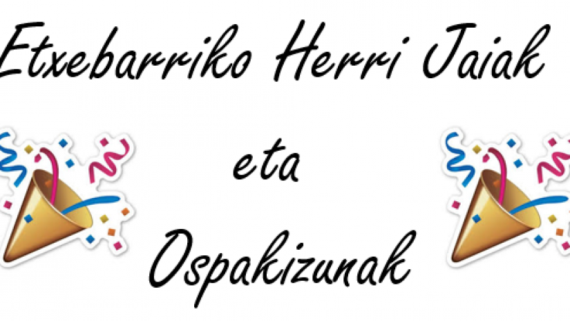 Etxebarrin antzina ospatu ohi ziren ospakizunak berreskuratzeko erregua